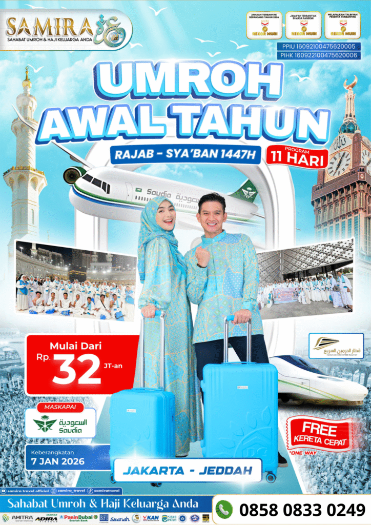 Promo Umroh Januari 2026 Jakarta Jeddah 11 Hari 32 Juta Saudia Airlines Samira Travel - WA 0858 0833 0249