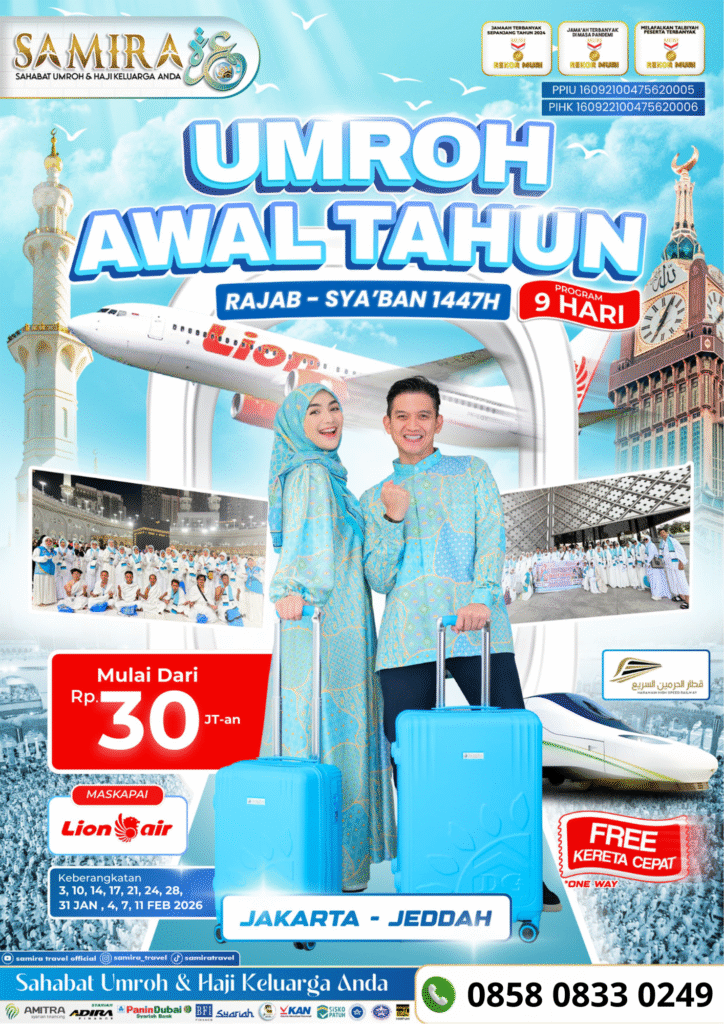Promo Umroh Rajab Sya'ban Januari Februari Jakarta Jeddah 9 Hari 30 Juta Lion Air Samira Travel - WA 0856 4813 6368