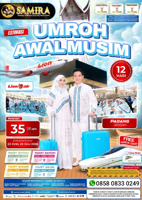 Paket Umroh Juni Juli 2026 Padang Jeddah 12 Hari 35 Juta Free Kereta Cepat Lion Air Samira Travel Umroh - WA 0858 0833 0249