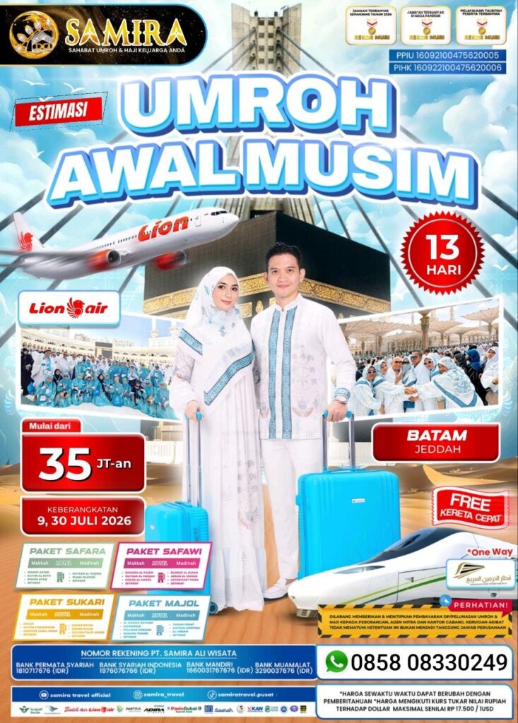 Promo Umroh Juli 2026 Batam Jeddah 13 Hari 35 Juta Lion Air Samira Travel Umroh - WA 0858 0833 0249