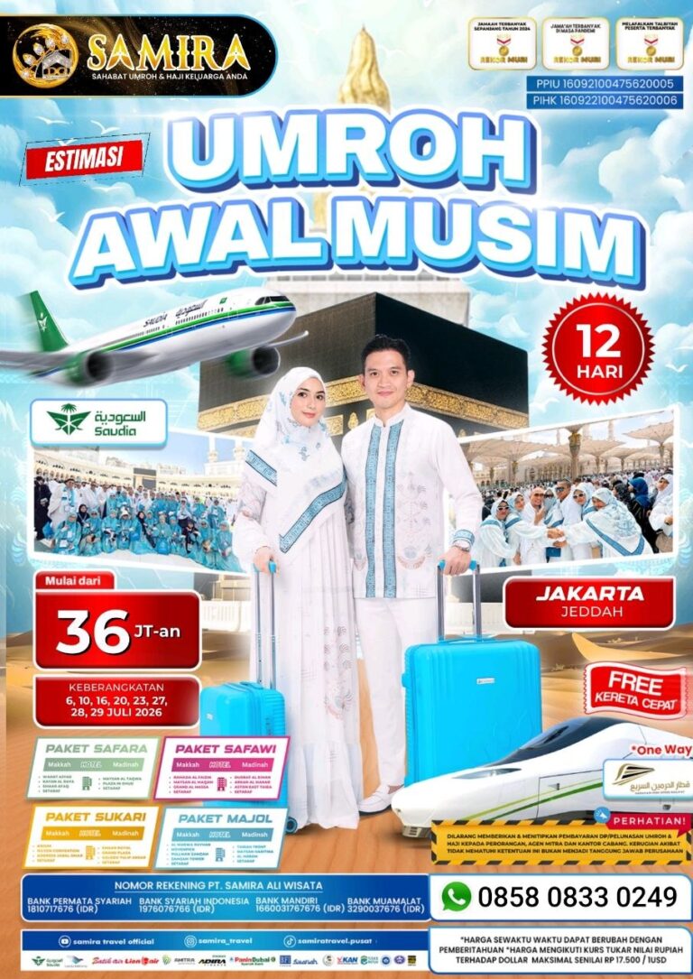 Promo Umroh Juli 2026 Jakarta Jeddah 12 Hari 36 Juta Saudia Airlines Free Kereta Cepat Samira Travel Umroh - WA 0858 0833 0249