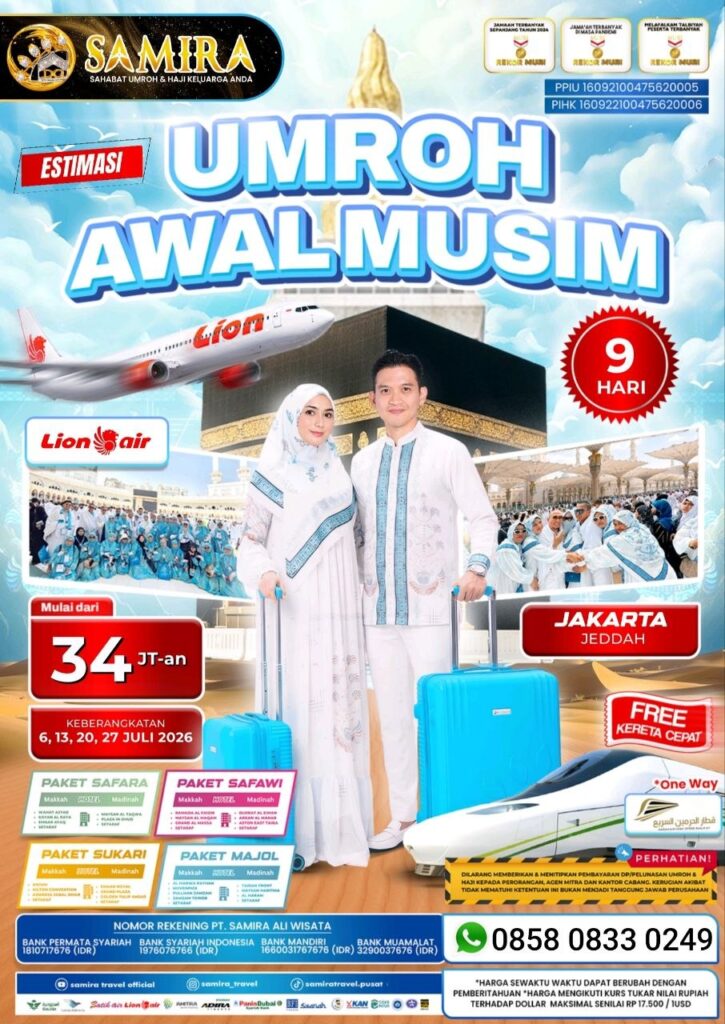 Promo Umroh Juli 2026 Jakarta Jeddah 9 Hari 34 Juta Lion Air Samira Travel Umroh - WA 0858 0833 0249