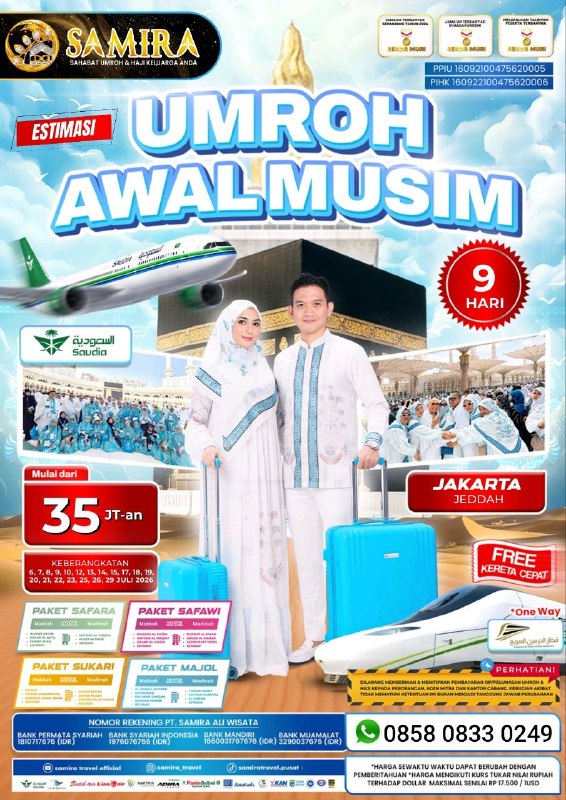Promo Umroh Juli 2026 Jakarta Jeddah 9 Hari 35 Juta Saudia Airlines Free Kereta Cepat Samira Travel Umroh - WA 0858 0833 0249