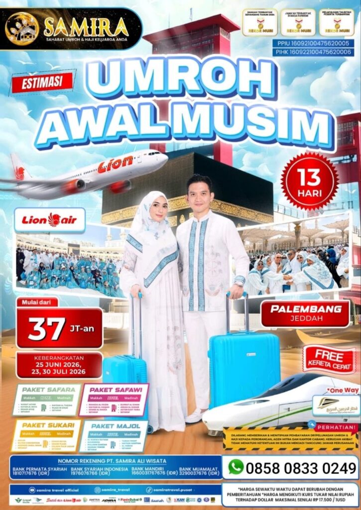 Promo Umroh Juni Juli 2026 Palembang Jeddah 13 Hari Lion Air 37 Juta Samira Travel Umroh - WA 0858 0833 0249