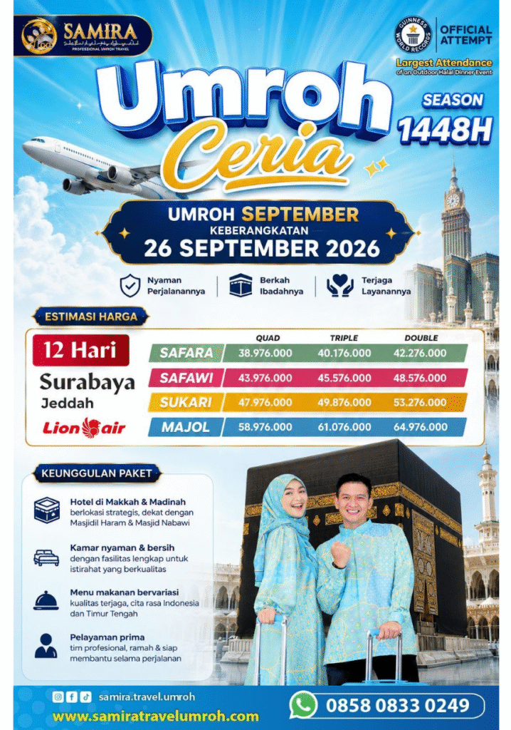 Paket Umroh September 2026 Surabaya Jeddah 12 Hari Lion Air 38 Juta Samira Travel - WA 0858 0833 0249